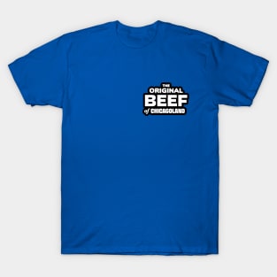 The Original Beef of Chicagoland T-Shirt